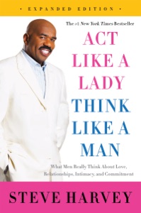 Act Like a Lady, Think Like a Man, Expanded Edition Book Cover