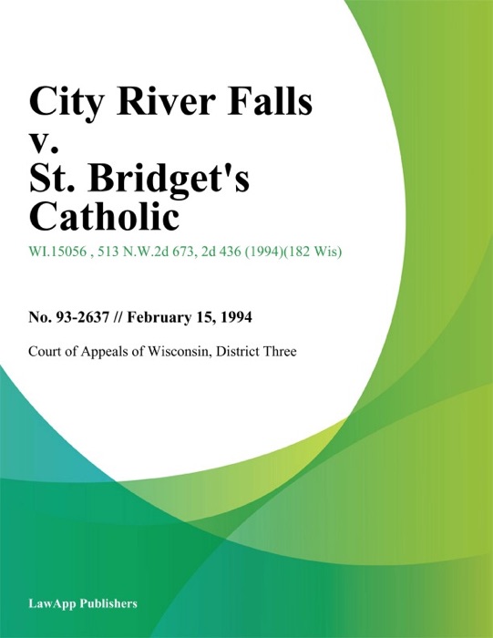 City River Falls v. St. Bridget's Catholic