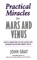 Practical Miracles For Mars And Venus - John Gray