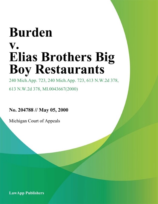 Burden v. Elias Brothers Big Boy Restaurants