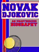 Novak Djokovic - Belmont & Belcourt Biographies