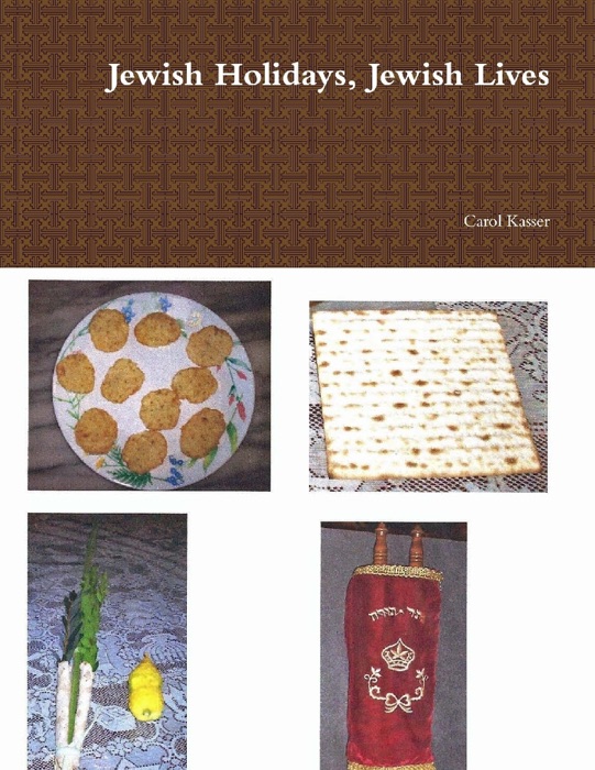 Jewish Holidays, Jewish Lives