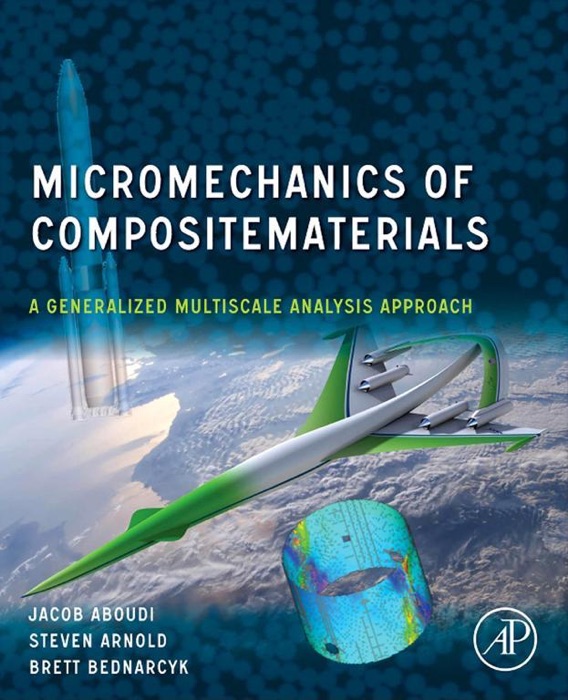 Micromechanics of Composite Materials (Enhanced Edition)