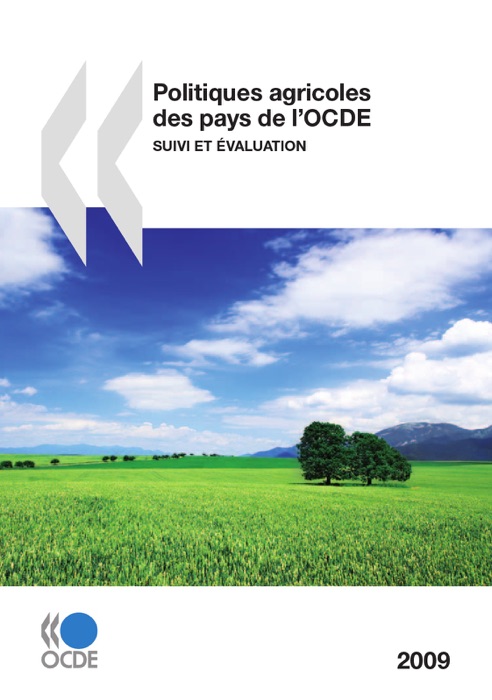 Politiques agricoles des pays de l’OCDE 2009