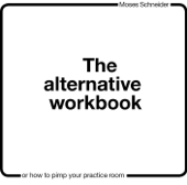 The Alternative Workbook - Moses Schneider