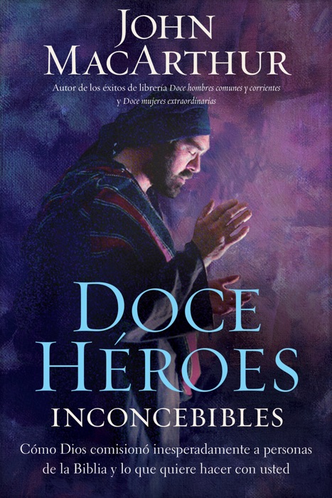 Doce héroes inconcebibles