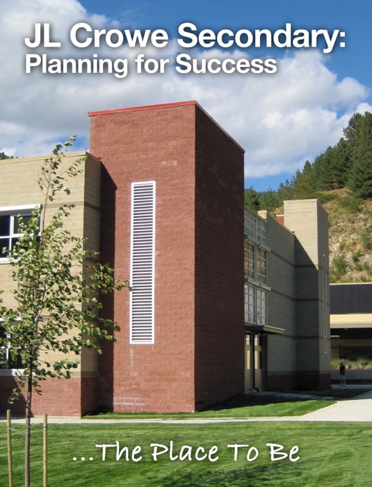 JL Crowe Secondary: Planning for Success