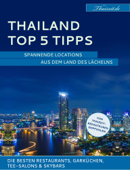 Thailand Top 5 Tipps - Mark Heine & Nathalie Gütermann