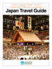 Japan Travel Guide - Wolfgang Sladkowski & Wanirat Chanapote