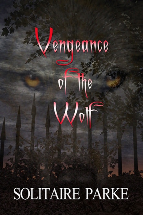 Vengeance of the Wolf