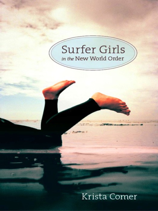 Surfer Girls in the New World Order