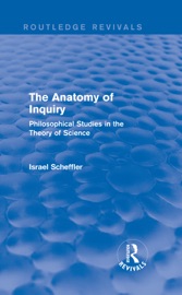 Download The Anatomy of Inquiry (Routledge Revivals)