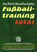 Fußballtraining total - Martin Hasenpflug