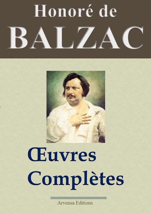 Honoré de Balzac: Oeuvres complètes