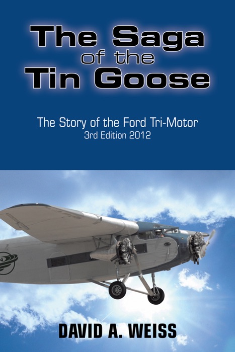 The Saga of the Tin Goose