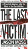 Jason Moss & Jeffrey Kottler - The Last Victim artwork