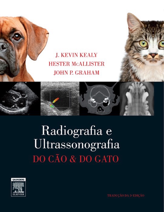 Radiologia e ultra-sonografia do cão e gato
