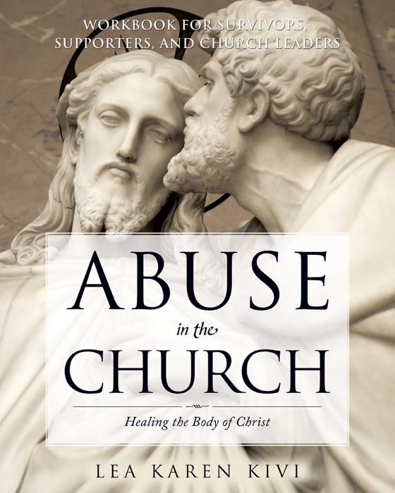 Abuse in the Church: Healing the Body of Christ