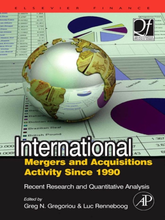 International Mergers and Acquisitions Activity Since 1990 (Enhanced Edition)
