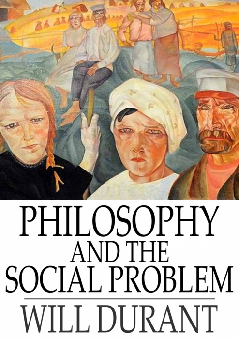 Philosophy and the Social Problem