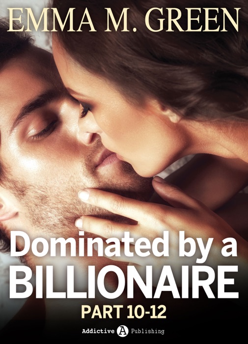 Boxed Set: Dominated by a Billionaire - Part 10-12
