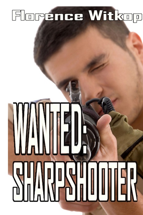 Wanted: Sharpshooter