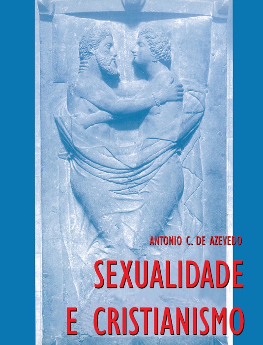 Sexualidade e Cristianismo