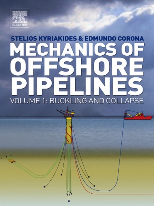 Mechanics of Offshore Pipelines (Enhanced Edition)