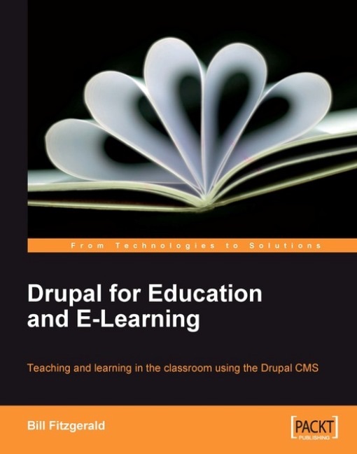 Drupal for Education and E-Learning