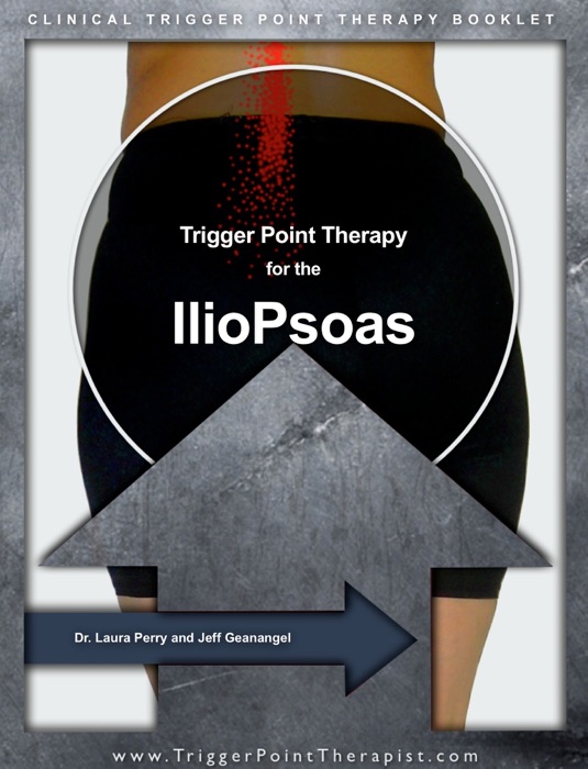 Trigger Point Therapy for the IlioPsoas