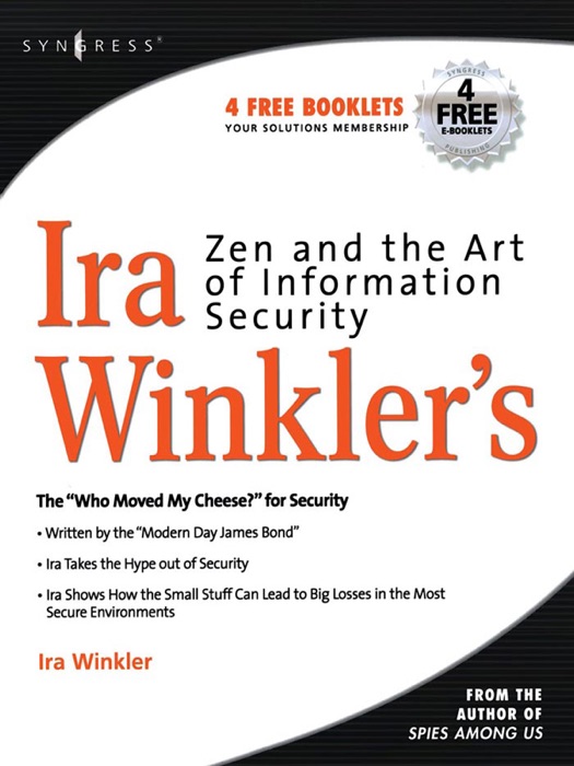 Zen and the Art of Information Security