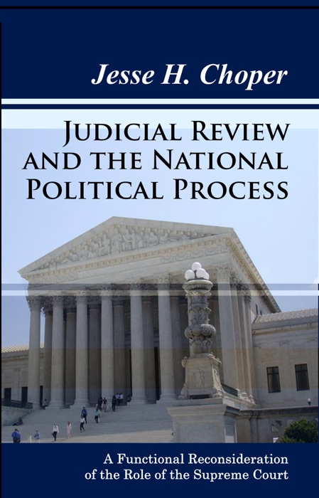 Judicial Review and the National Political Process