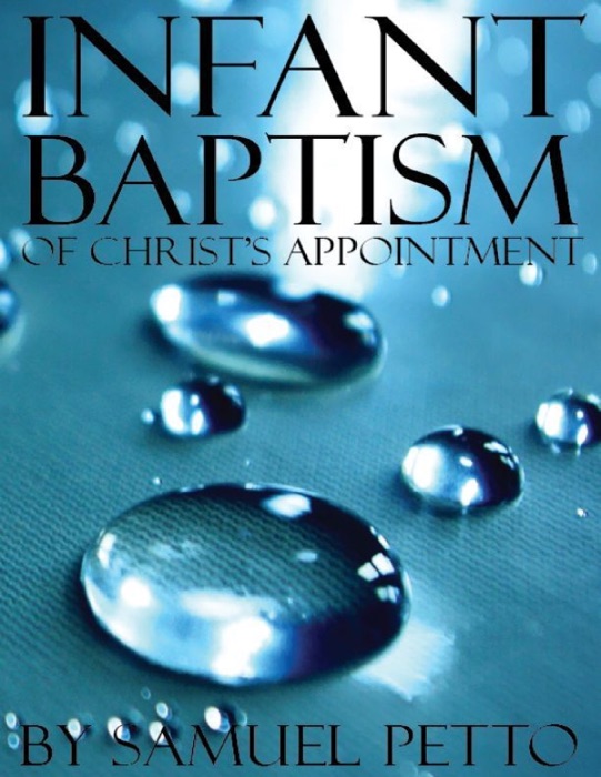 Infant Baptism of Christ’s Appointment