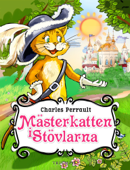 Mästerkatten i Stövlarna - Charles Perrault