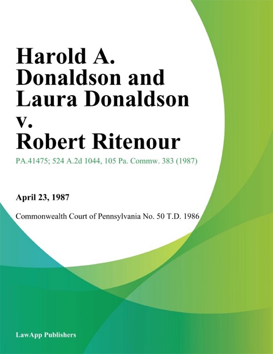 Harold A. Donaldson and Laura Donaldson v. Robert Ritenour