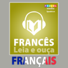 Francês - Livro de Frases | Leia & Escute | Completamente Narrado em Áudio - Prolog Editorial