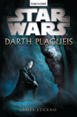 Star Wars™ Darth Plagueis - James Luceno