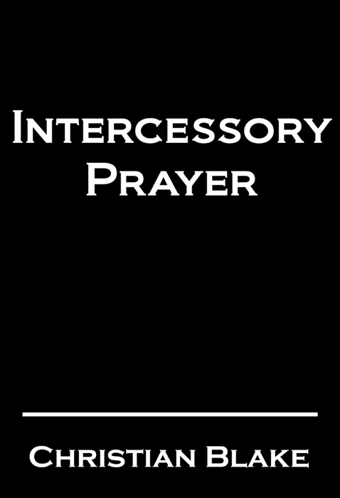 Intercessory Prayer