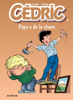 Raoul Cauvin - Cédric - 4 - Papa a de la classe artwork