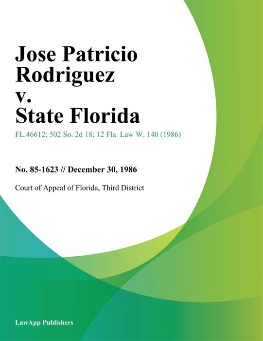 Jose Patricio Rodriguez v. State Florida