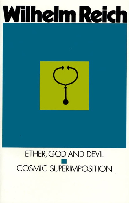 Ether, God & Devil & Cosmic Superimposition