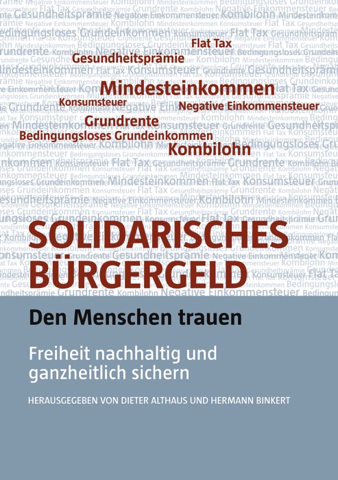 Solidarisches Bürgergeld - den Menschen trauen