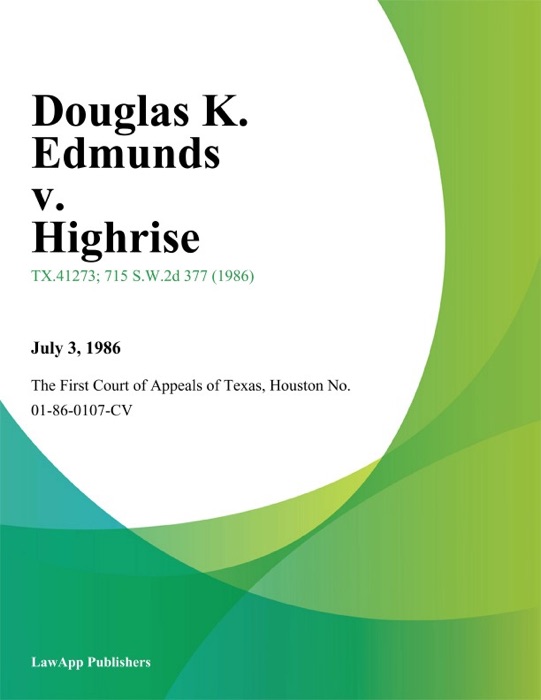 Douglas K. Edmunds v. Highrise