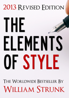 William Strunk, Jr. - The Elements of Style (2013 Updated and Revised Edition) artwork