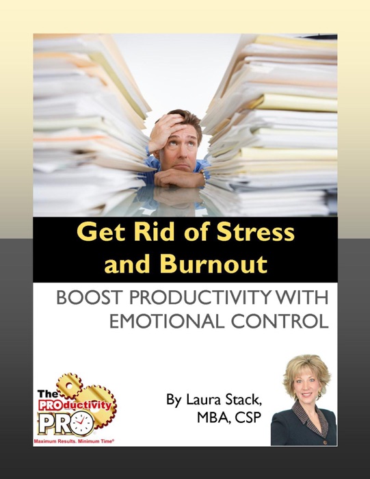 Get Rid of Stress and Burnout