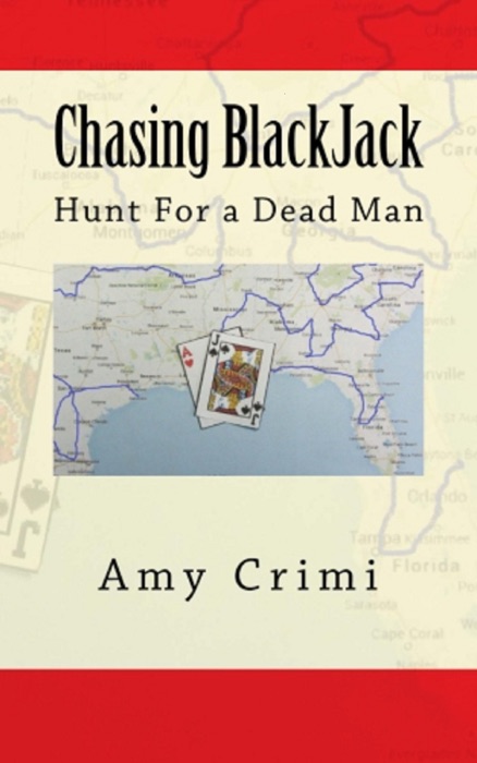 Chasing BlackJack: Hunt For a Dead Man