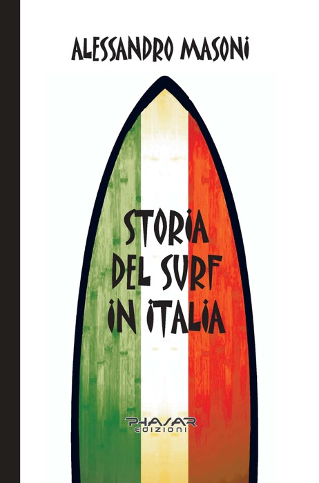 Storia del Surf in Italia