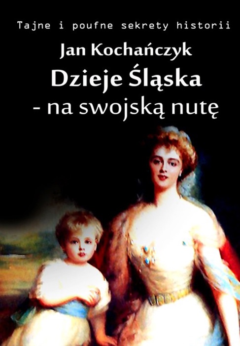 Dzieje Śląska - na swojską nutę