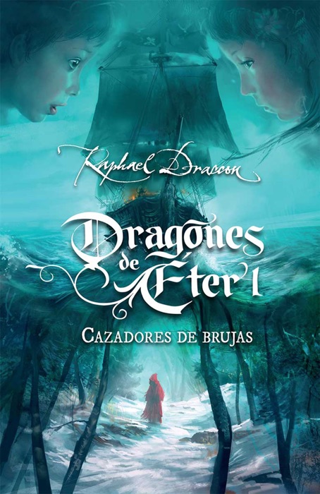 Cazadores de brujas (Dragones de Éter 1)