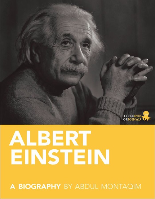 Albert Einstein: A Biography